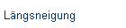 Längsneigung