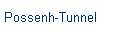Possenh-Tunnel
